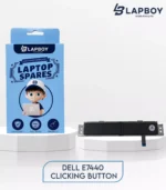 DELL E7440 LAPTOP TOUCHPAD CLICKING BUTTON